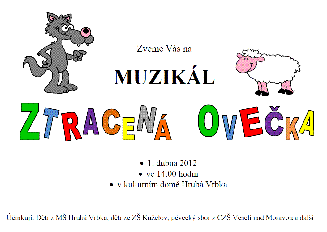 Dtsk muzikl 1. dubna ve Vrbce